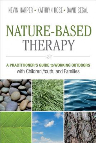 Kniha Nature-Based Therapy Nevin J. Harper