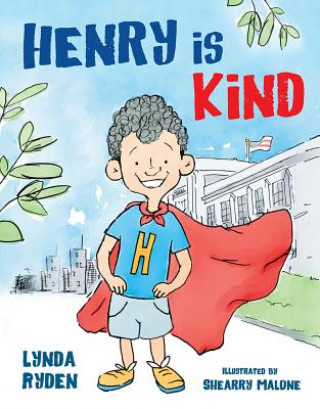 Kniha Henry is Kind Linda Ryden