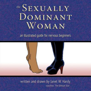 Kniha Sexually Dominant Woman Janet W Hardy