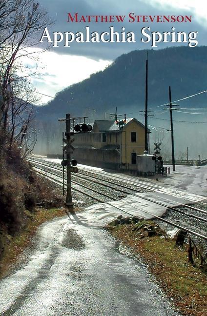 Book Appalachia Spring Matthew Stevenson