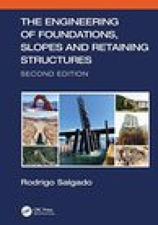 Книга Engineering of Foundations, Slopes and Retaining Structures Rodrigo Salgado