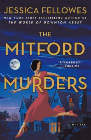 Carte The Mitford Murders: A Mystery Jessica Fellowes