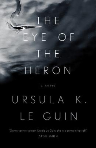Book The Eye of the Heron Ursula K Le Guin