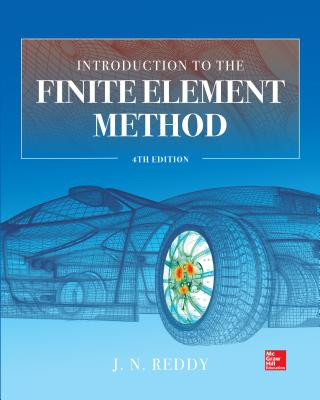 Book Introduction to the Finite Element Method 4E J. Reddy