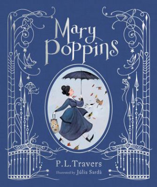 Carte Mary Poppins (illustrated Gift Edition) P L Travers