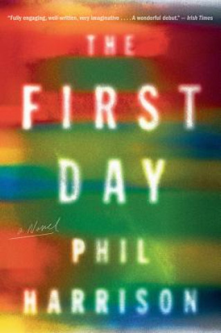 Book The First Day Phil Harrison