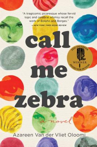 Kniha Call Me Zebra Azareen Van Der Vliet Oloomi