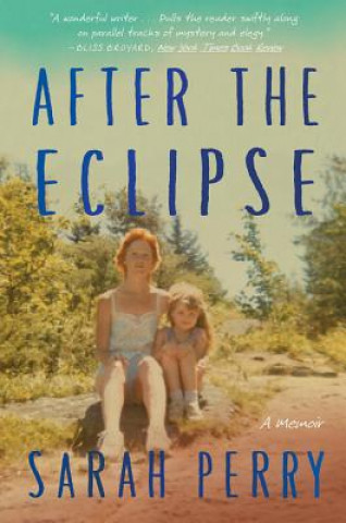 Book After the Eclipse Sarah Perry
