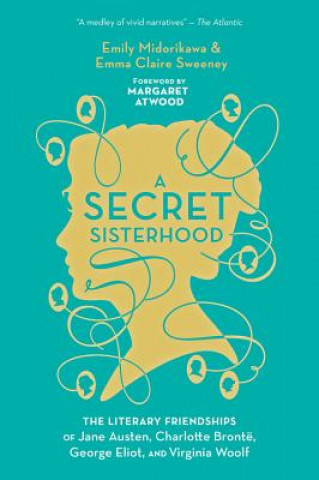 Kniha Secret Sisterhood Emily Midorikawa