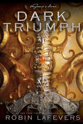 Kniha Dark Triumph, 2 Robin Lafevers
