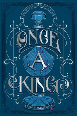 Könyv Once a King Erin Summerill