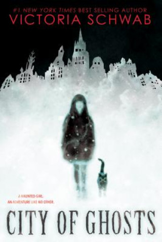 Книга City of Ghosts Victoria Schwab