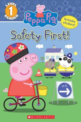 Kniha The Safety First! (Peppa Pig: Level 1 Reader) Courtney Carbone