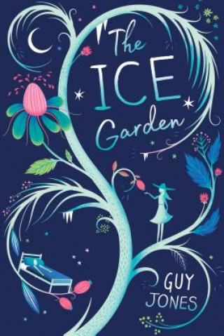 Kniha Ice Garden Guy Jones