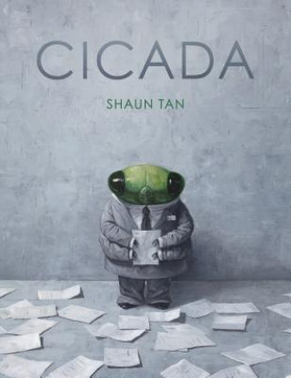 Könyv Cicada Shaun Tan
