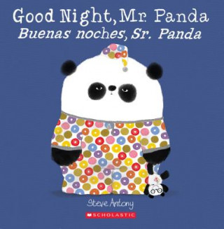 Kniha Good Night, Mr. Panda/Buenas Noches, Sr. Panda Steve Antony