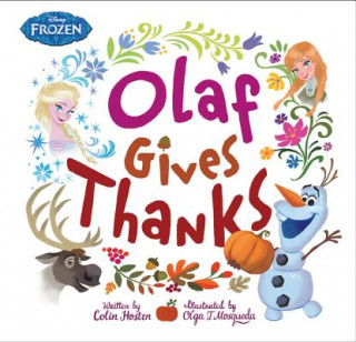 Carte FROZEN OLAF GIVES THANKS Olga Mosqueda