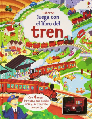 Kniha JUEGA CON EL LIBRO DEL TREN FIONA WATT