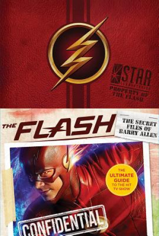 Książka The Flash: The Secret Files of Barry Allen: The Ultimate Guide to the Hit TV Show Warner Brothers