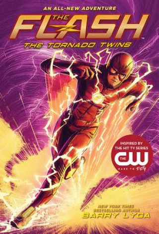 Kniha The Flash: The Tornado Twins Barry Lyga