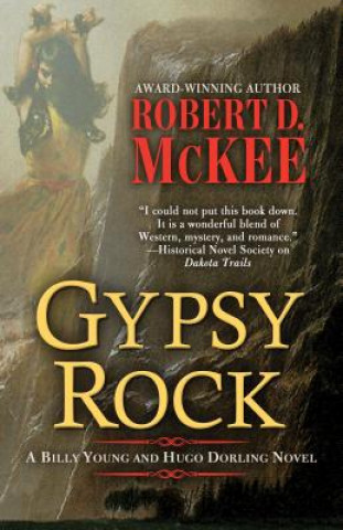 Книга Gypsy Rock Robert D McKee