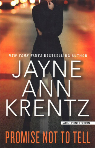 Kniha Promise Not to Tell Jayne Ann Krentz