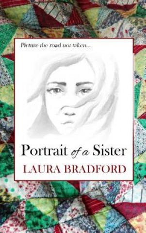 Könyv Portrait of a Sister Laura Bradford