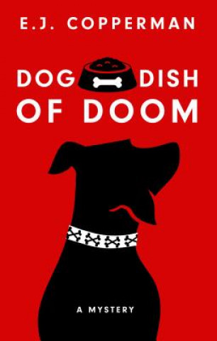 Książka Dog Dish of Doom E J Copperman