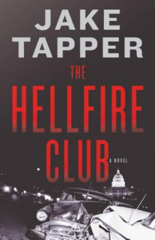 Book The Hellfire Club Jake Tapper