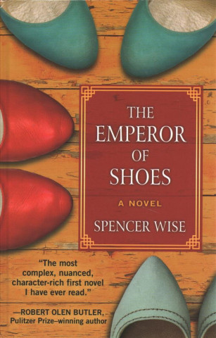 Carte The Emperor of Shoes Spencer Wise