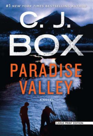 Könyv Paradise Valley C J Box