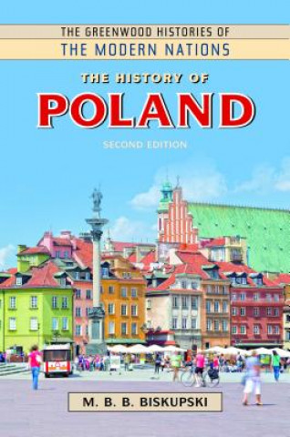 Könyv History of Poland, 2nd Edition M. B. B. Biskupski