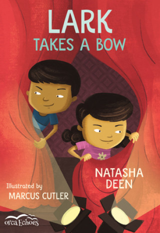 Buch Lark Takes a Bow Natasha Deen