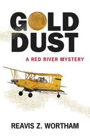 Libro Gold Dust Reavis Z Wortham