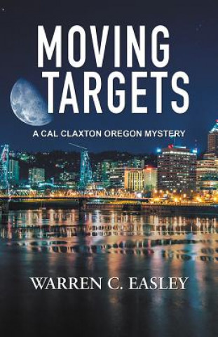 Knjiga Moving Targets Warren C Easley