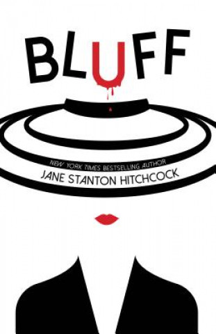 Knjiga Bluff Jane Stanton Hitchcock