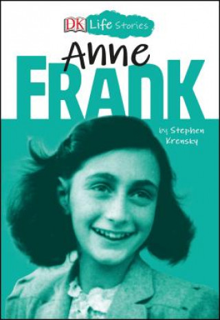 Könyv DK Life Stories: Anne Frank Stephen Krensky