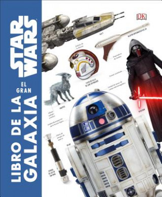 Könyv Star Wars: El gran libro de la galaxia Pablo Hidalgo