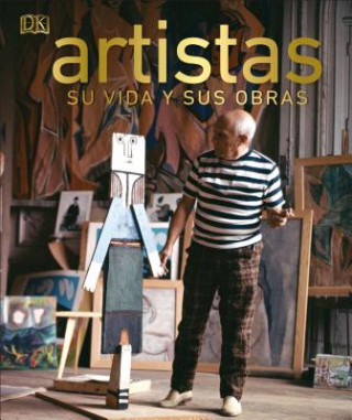 Book Artistas: Su Vida Y Sus Obras Dk