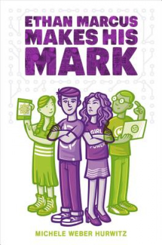Libro Ethan Marcus Makes His Mark Michele Weber Hurwitz