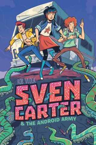 Buch Sven Carter & the Android Army Rob Vlock