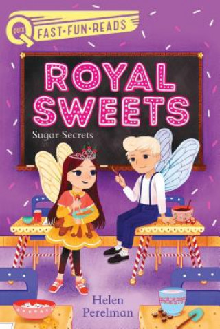 Kniha Royal Sweets: Sugar Secrets Helen Perelman