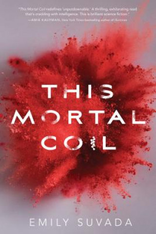 Könyv This Mortal Coil Emily Suvada