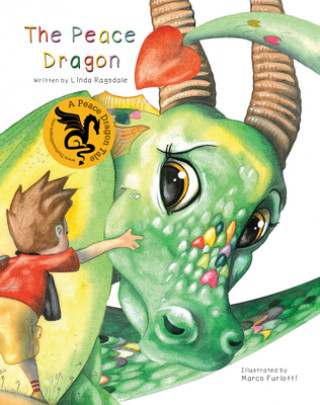 Kniha The Peace Dragon Linda Ragsdale