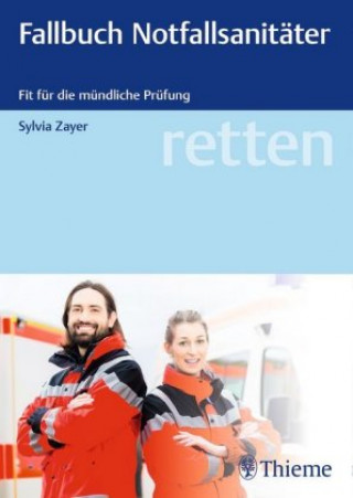 Knjiga retten - Fallbuch Notfallsanitäter Sylvia Zayer