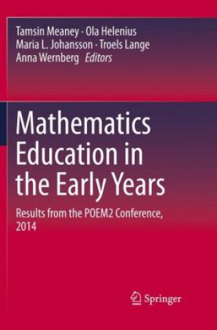 Książka Mathematics Education in the Early Years Tamsin Meaney