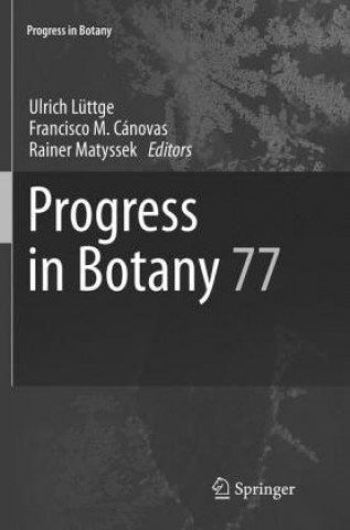 Knjiga Progress in Botany 77 Ulrich Lüttge