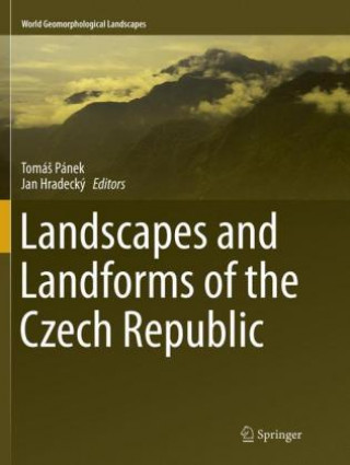 Carte Landscapes and Landforms of the Czech Republic Tomás Pánek