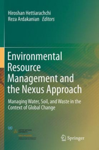 Kniha Environmental Resource Management and the Nexus Approach Hiroshan Hettiarachchi