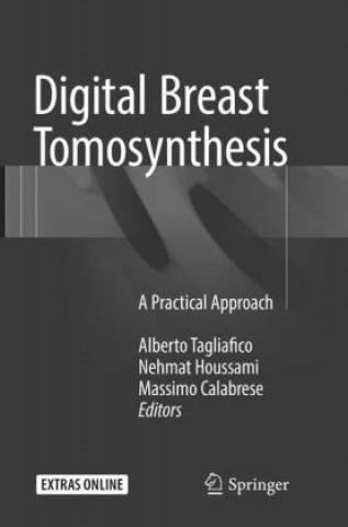 Könyv Digital Breast Tomosynthesis Alberto Tagliafico